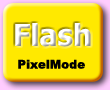 Flash PixelMode